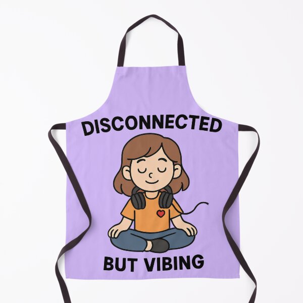 Item preview, Disconnected but Vibing designed and sold by TSQ.