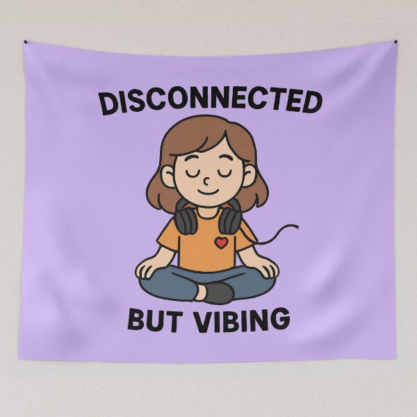Item preview, Disconnected but Vibing designed and sold by TSQ.