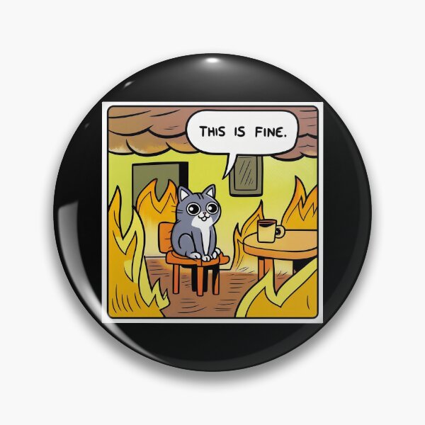 Item preview, This is Fine Meme designed and sold by ArtFactoryAI.