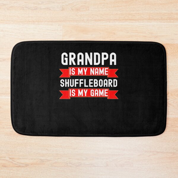 Item preview, Grandpa is my name Shuffleboard is my game funny humor designed and sold by snowry.