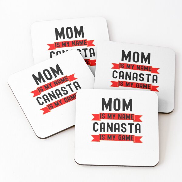 Item preview, Mom is my name Canasta is my game funny Canasta player humor designed and sold by snowry.