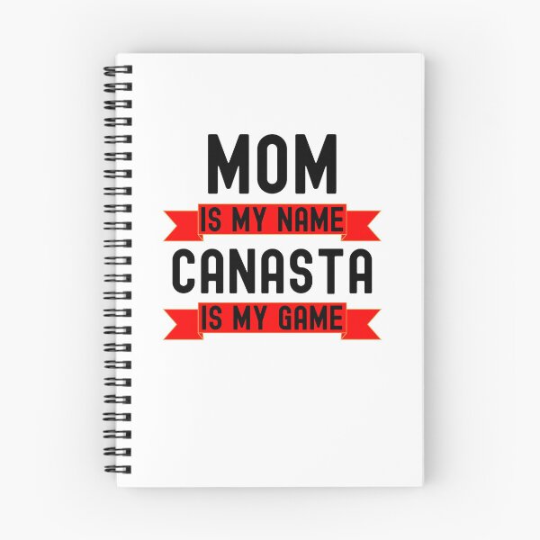 Item preview, Mom is my name Canasta is my game funny Canasta player humor designed and sold by snowry.