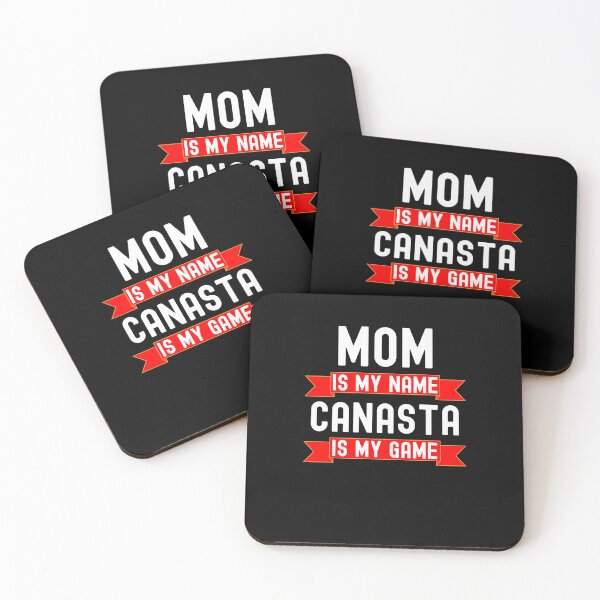 Item preview, Mom is my name Canasta is my game funny Canasta player joke designed and sold by snowry.