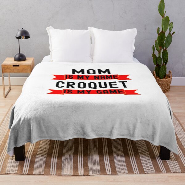 Item preview, Mom is my name Croquet is my game funny Croquet player designed and sold by snowry.