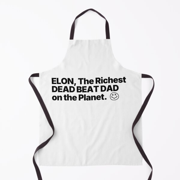 Item preview, Elon The Richest DEAD BEAT Dad designed and sold by KATKattalestv.