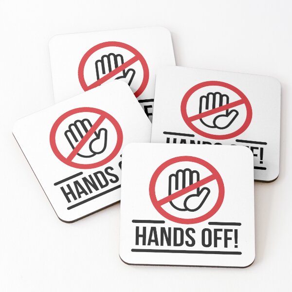 Item preview, Hands Off - Bold No Touching Sign designed and sold by MiniindY Pop.
