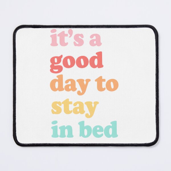 Item preview, “It’s a God Day to Stay in Bed” Art – For Eternal Loungers Design designed and sold by PrintandJoy.