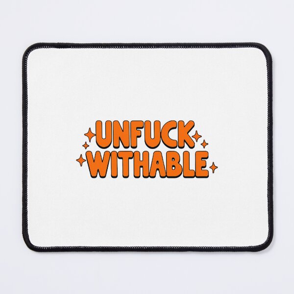 Item preview, Unfuckwithable – Bold Motivational Design for Stickers, T-Shirts, Mugs, Posters & More designed and sold by WatermelonPink.