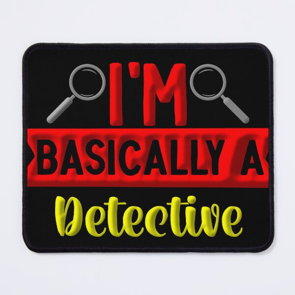 Item preview, I'm basically a detective designed and sold by Moods & Merch Co..