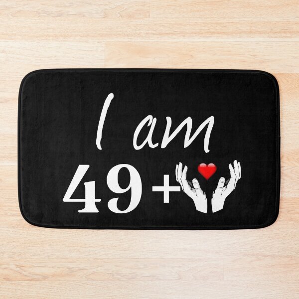 Item preview, I am 49+ designed and sold by leicha.