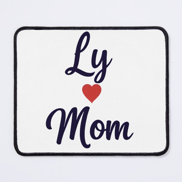 Item preview, “LY Mom” Art  designed and sold by PrintandJoy.