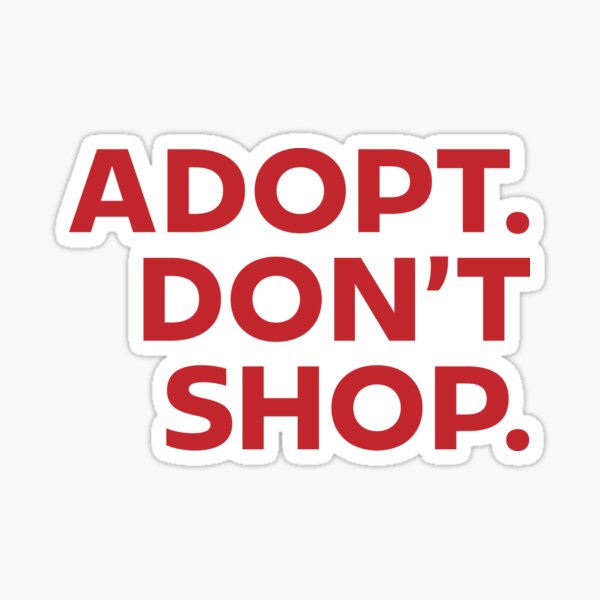 Item preview, Adopt Don't Shop Red Wordmark designed and sold by Lauren Langele.