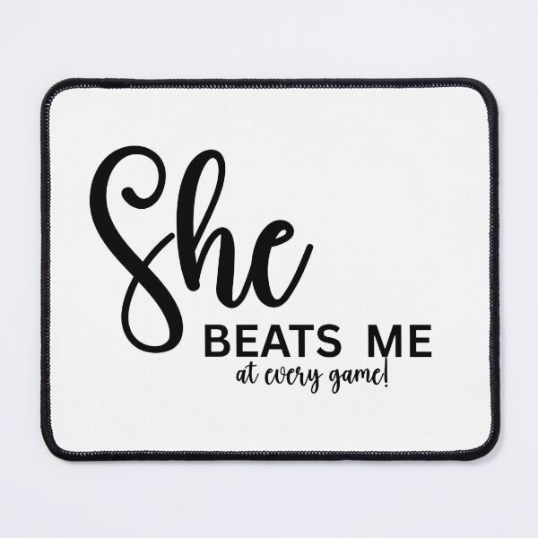 Item preview, She Beats Me at Every Game – Funny Gamer & Couples Design designed and sold by WHDProduction45.