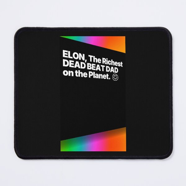 Item preview,  Elon The Richest DEAD BEAT Dad w3 designed and sold by KATKattalestv.