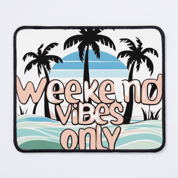 Item preview, Weekend Vibes Only  designed and sold by Xenovate .