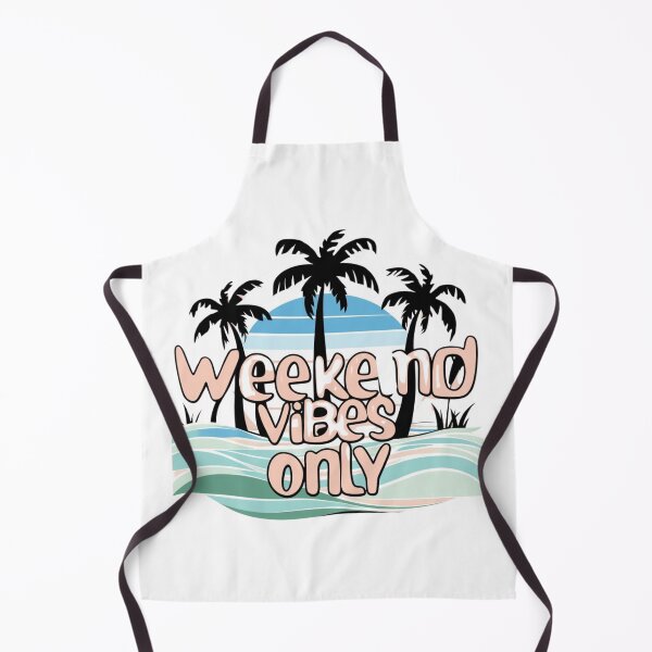 Item preview, Weekend Vibes Only designed and sold by Xenovate .