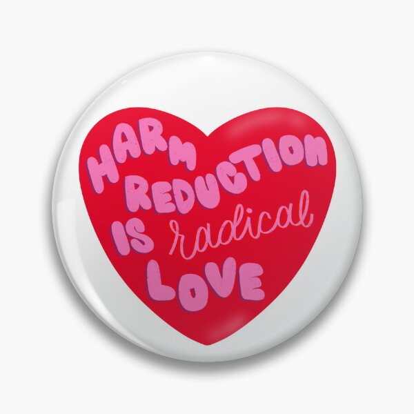 Item preview, Harm Reduction is Radical Love Heart Design designed and sold by Doodle Cat.