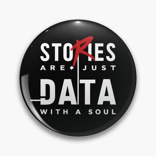 Item preview, Stories Are Just Data With A Soul / Qualitative Research designed and sold by DarrenAshenOne.