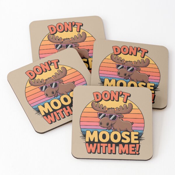Item preview, Don’t Moose With Me! – Funny Moose Pun Design designed and sold by Jollys-ArtShop.