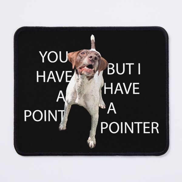 Item preview, My Point Is Better designed and sold by CraftsmAnimals.
