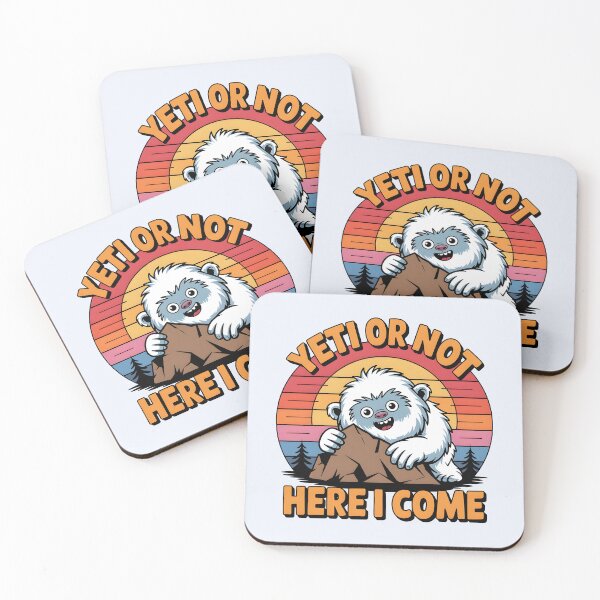 Item preview, Yeti or Not, Here I Come! – Fun Yeti Pun Design designed and sold by Jollys-ArtShop.