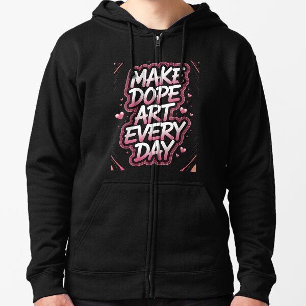 Item preview, Make Dope Art Every Day designed and sold by DesignzByJai.