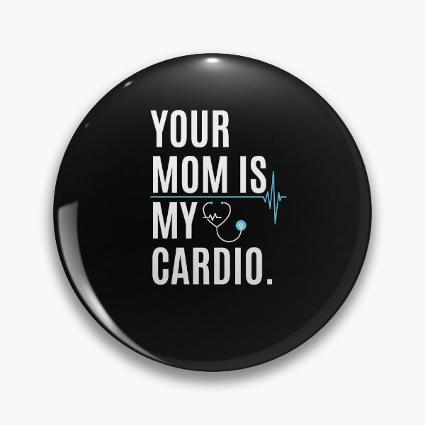 Item preview, Your mom Is My Cardio gym, muscular, working out, fitness  designed and sold by belladesign7.