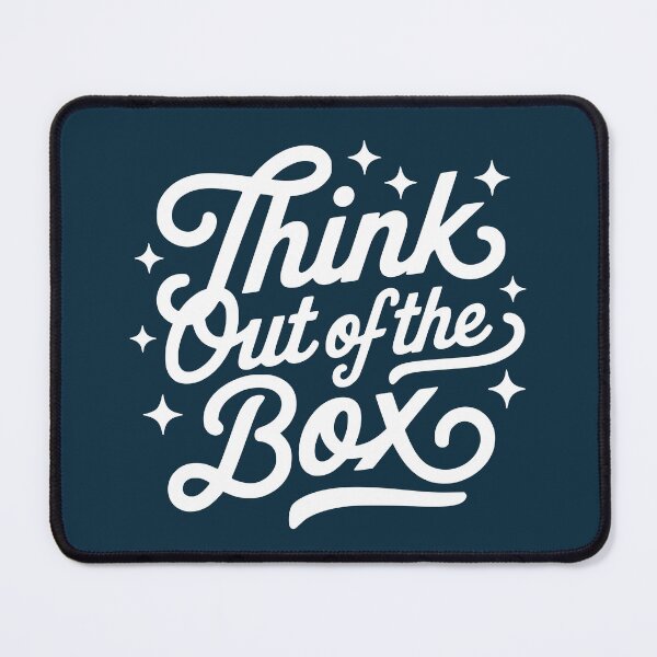 Item preview, Think Out Of The Box  designed and sold by NosandEdgy.