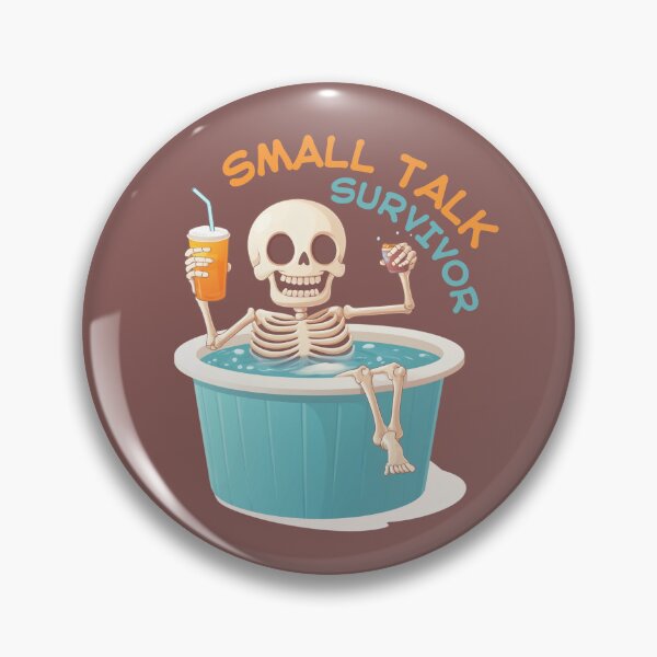 Item preview, SMALL TALK SURVIVOR. Skeleton in a jacuzzi. designed and sold by Pligo.