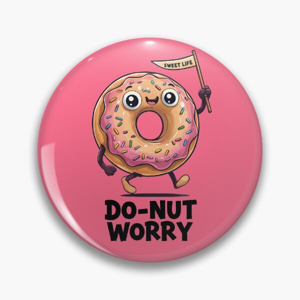 Item preview, Do-Nut Worry Sweet Life Donut Humor designed and sold by scooterbaby.