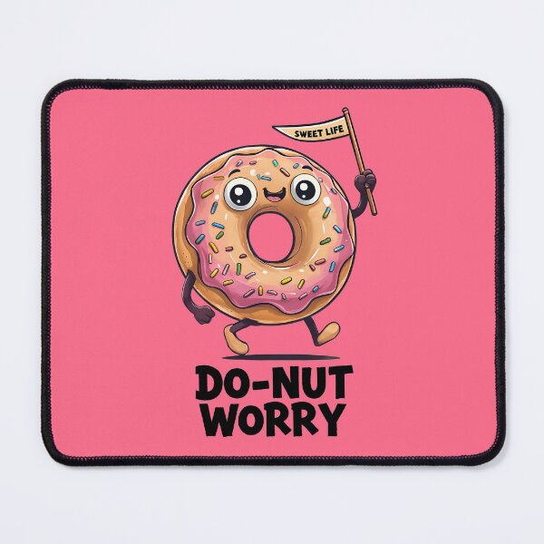 Item preview, Do-Nut Worry Sweet Life Donut Humor designed and sold by scooterbaby.