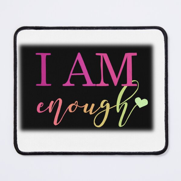 Item preview, I Am Enough designed and sold by Art-by-Nessa.