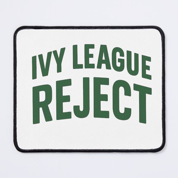 Item preview, Ivy League Reject designed and sold by Nolan-Stark.