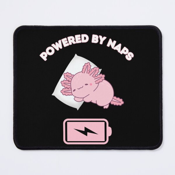 Item preview, Axolotl: Powered by Naps designed and sold by LongHaulHumor.