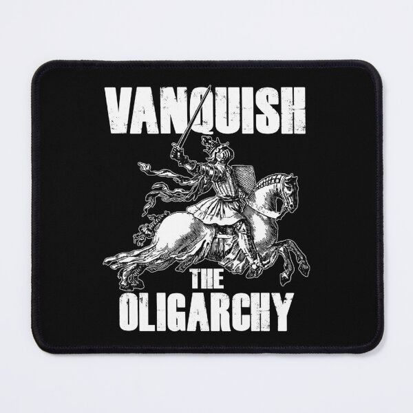 Item preview, Medieval Anti Oligarchy Slogan Political Meme designed and sold by BoggsNicolasArt.