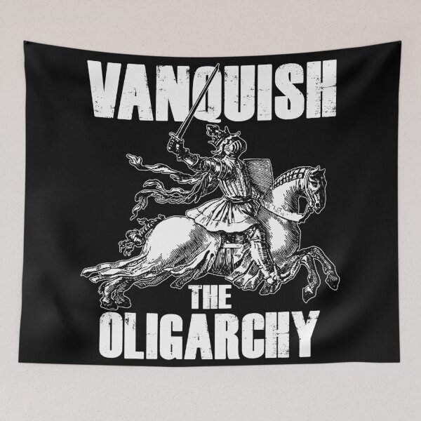Item preview, Medieval Anti Oligarchy Slogan Political Meme designed and sold by BoggsNicolasArt.