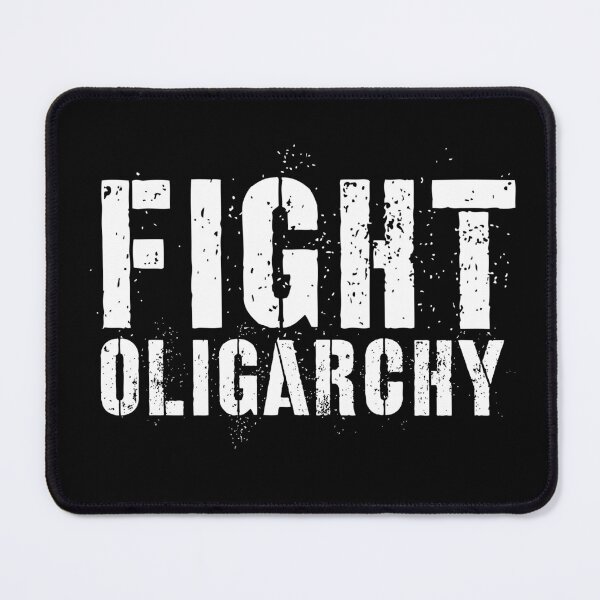 Item preview, Fight Oligarchy designed and sold by BeerBro-Designs.