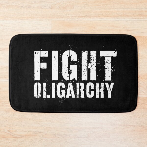 Item preview, Fight Oligarchy designed and sold by BeerBro-Designs.