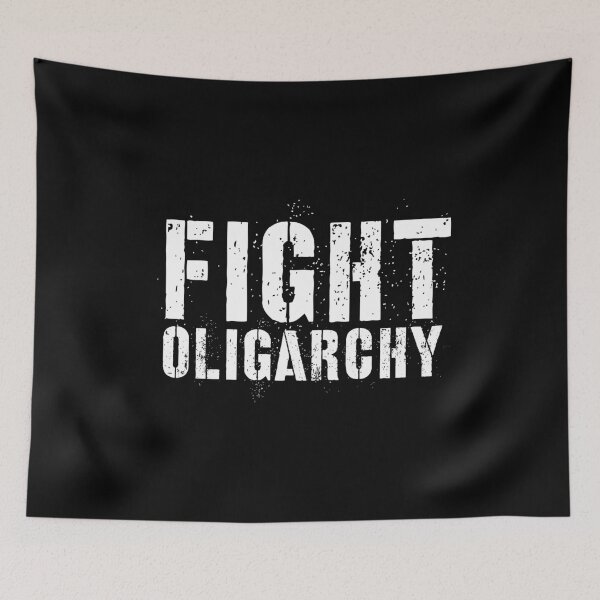 Item preview, Fight Oligarchy designed and sold by BeerBro-Designs.