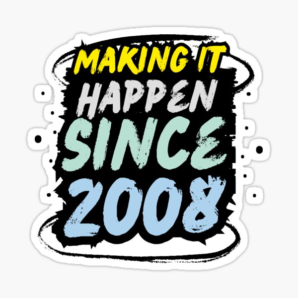 Item preview, Making It Happen Since 2008 designed and sold by variant designer.