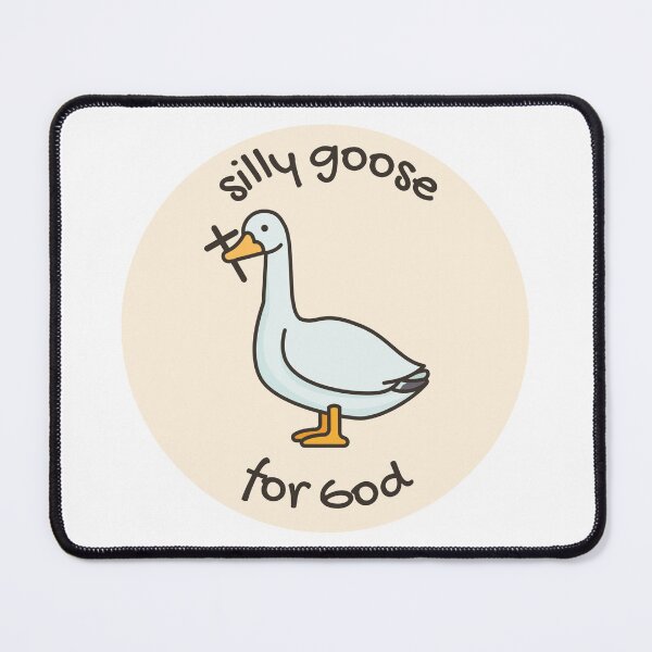 Item preview, God's Silliest Goose designed and sold by MagsRB.