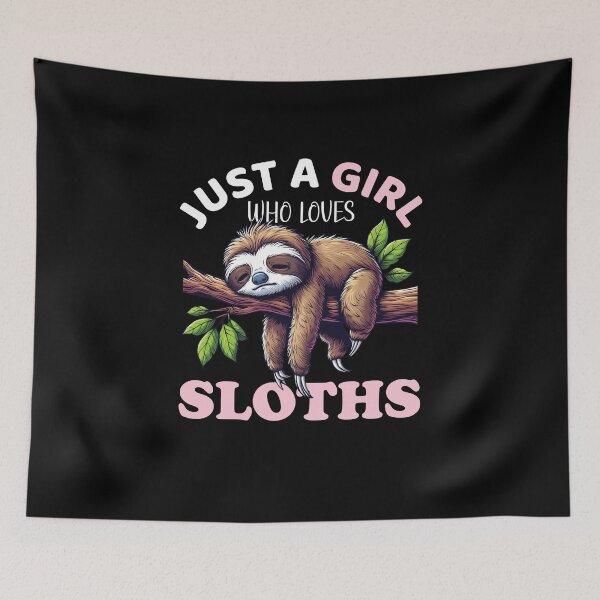Item preview, Just A Girl Who Loves Sloths designed and sold by CJC Designs.