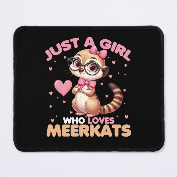 Item preview, Just A Girl Who Loves Meerkats Cute Cartoon with Glasses designed and sold by CJC Designs.