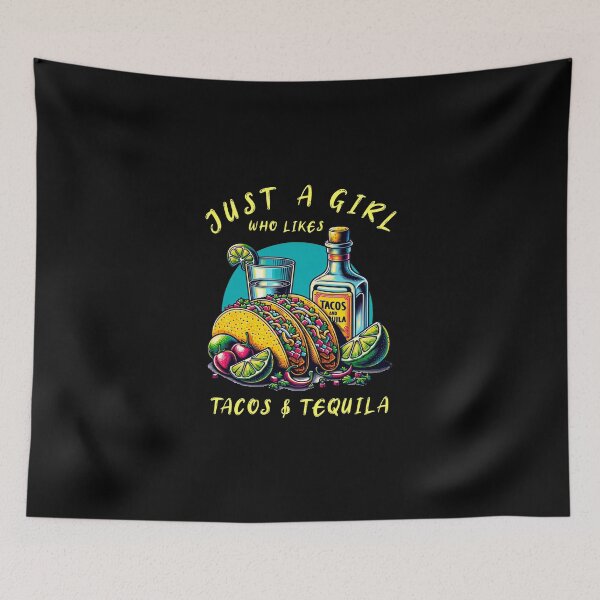 Item preview, Just A Girl Who Likes Tacos & Tequila designed and sold by CJC Designs.