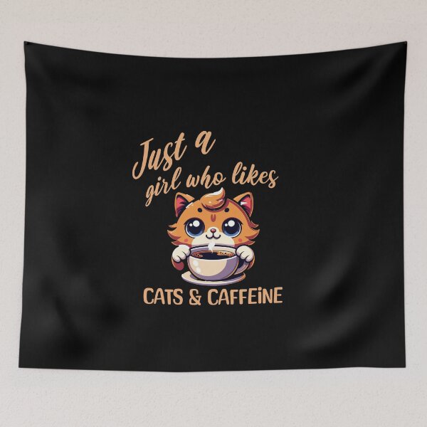 Item preview, Just A Girl Who Likes Cats and Caffeine designed and sold by CJC Designs.