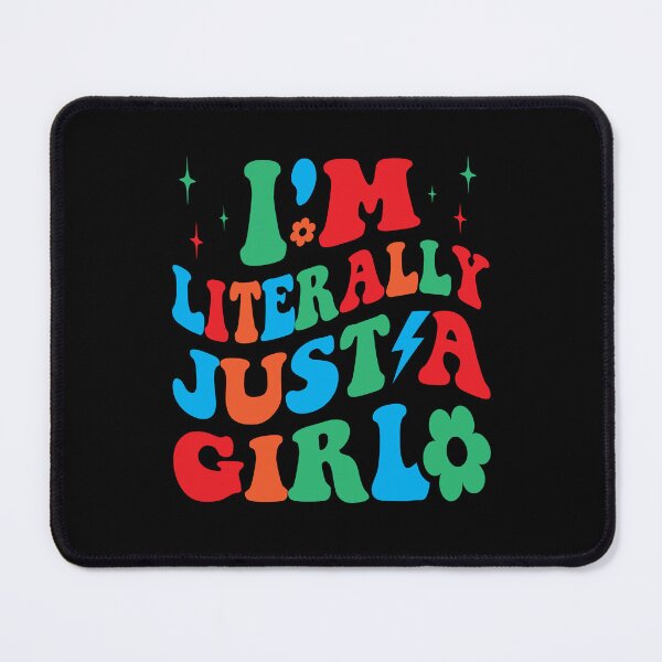 Item preview, Im Literally Just a Girl Vibrant Statement Design designed and sold by CJC Designs.