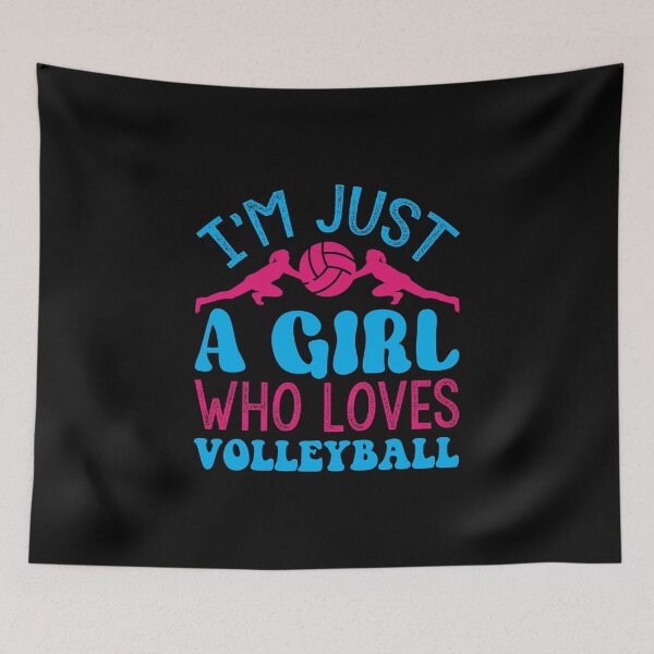 Item preview, I'm Just a Girl Who Loves Volleyball Enthusiast Casual WearCopy of Pizza Template designed and sold by CJC Designs.
