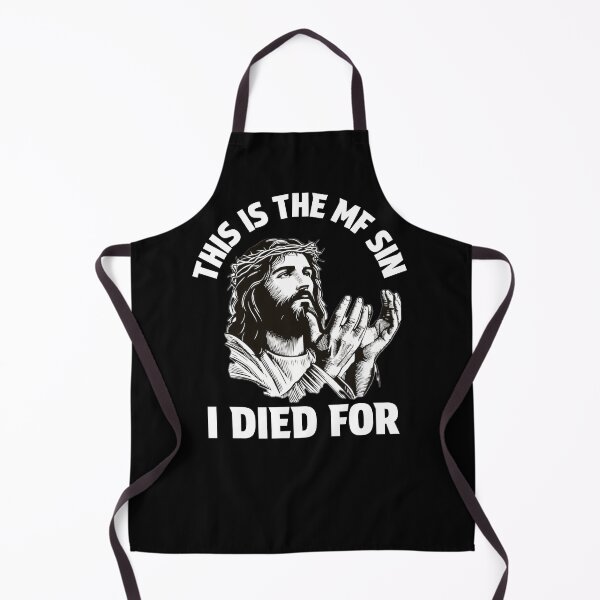 Item preview, This Is The MF Sin I Died For - Funny Jesus Meme designed and sold by BeerBro-Designs.