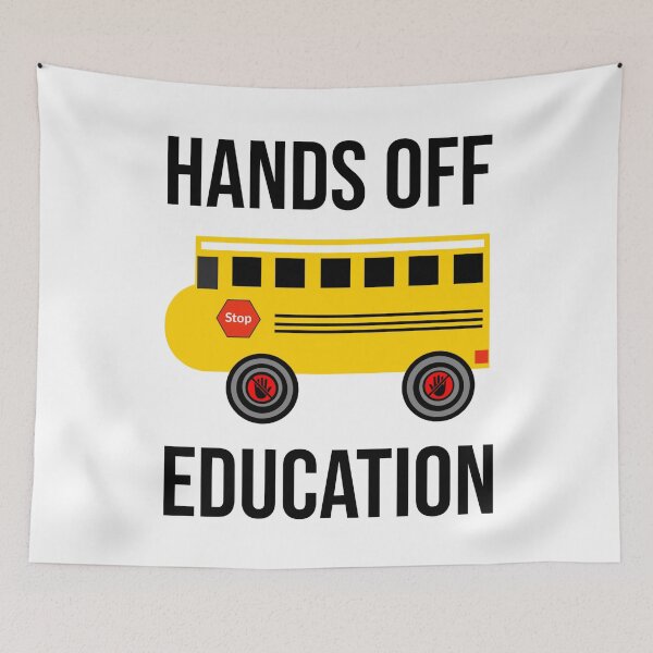 Item preview, Hands off education  designed and sold by Rachel the Artist .