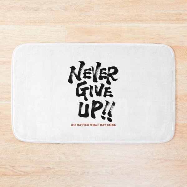Item preview, Never give up!! designed and sold by Necokite.